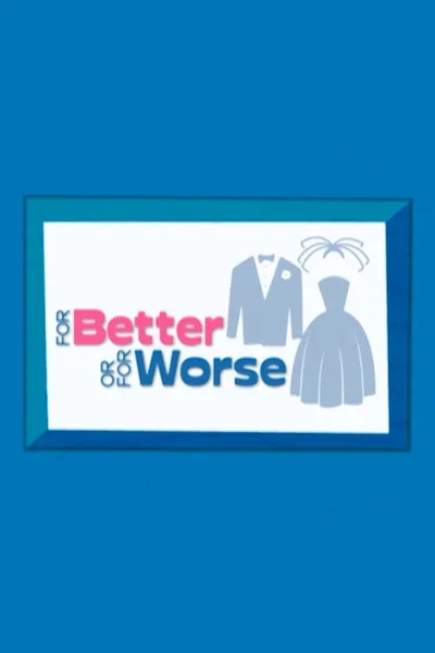 For Better or for Worse poster