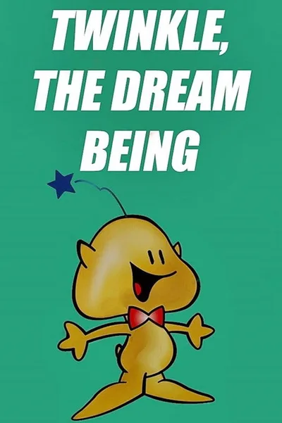Twinkle, the Dream Being poster