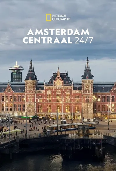 Amsterdam Central 24/7 poster