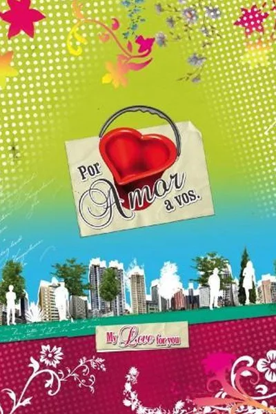 Por amor a vos poster