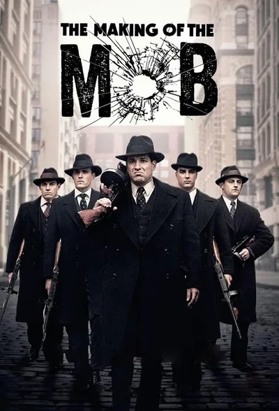 The Making of the Mob poster