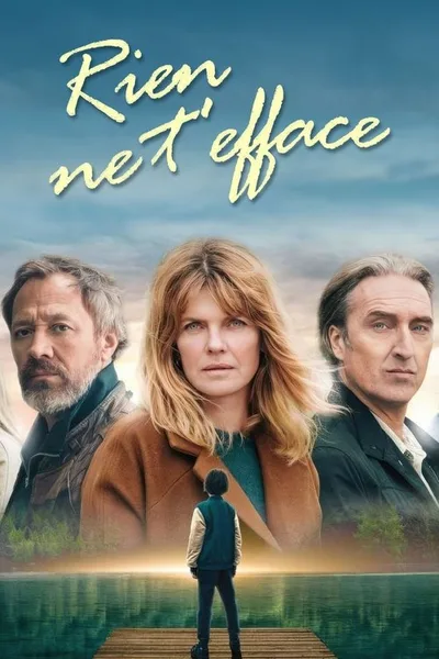 Rien ne t'efface poster