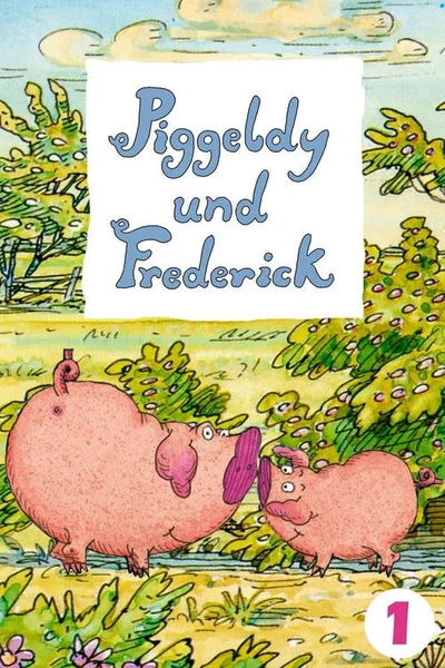 Piggeldy und Frederick poster