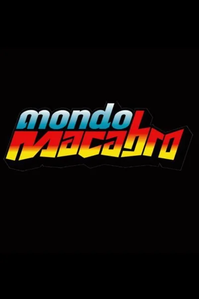 Mondo Macabro poster