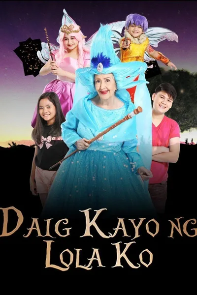 Daig kayo ng lola ko poster