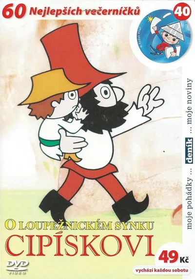 O loupeznickém synku Cipískovi poster