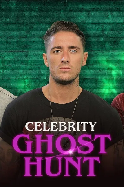 Celebrity Ghost Hunt poster