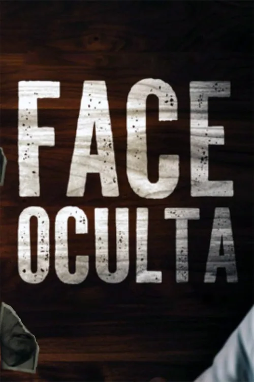 Face Oculta poster