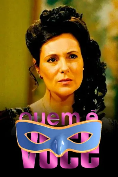 Quem É Você? poster
