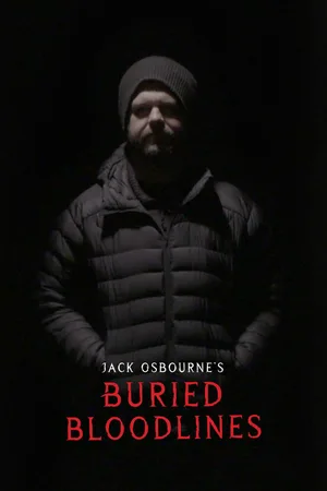 Jack Osbourne's Buried Bloodlines poster