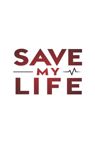Save My Life: Boston Trauma poster