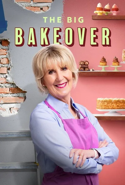 The Big Bakeover poster