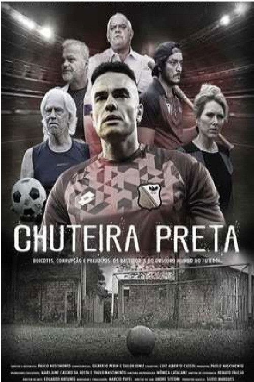 Chuteira Preta poster