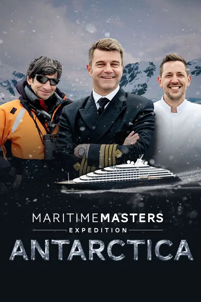 Maritime Masters: Expedition Antarctica poster