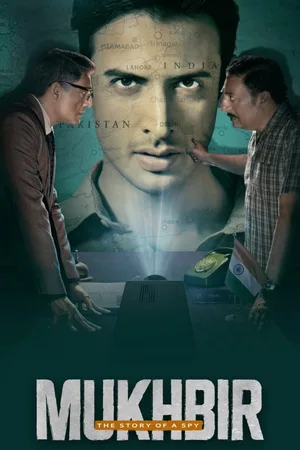Mukhbir: The Story of a Spy poster