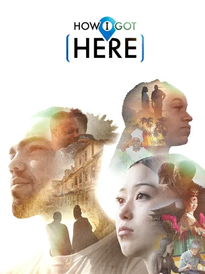 How I Got Here poster