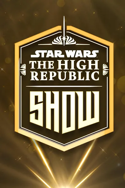 Star Wars: The High Republic Show poster