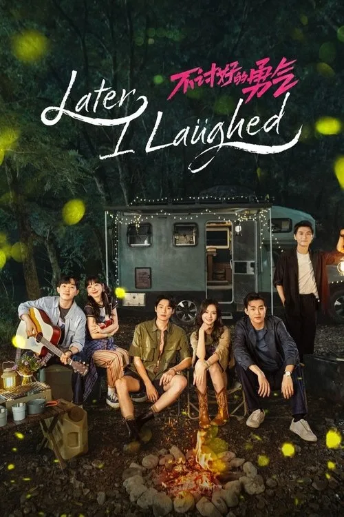 Later, I Laughed poster
