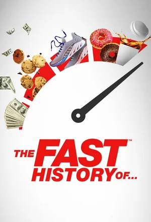 The Fast History Of poster