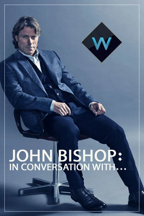 John Bishop: in Conversation With poster