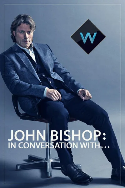 John Bishop: in Conversation With poster