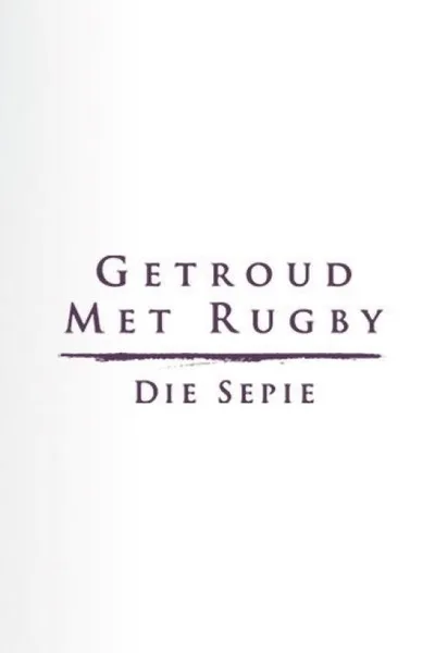Getroud met rugby poster
