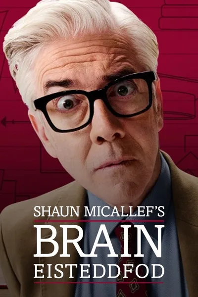 Shaun Micallef's Brain Eisteddfod poster