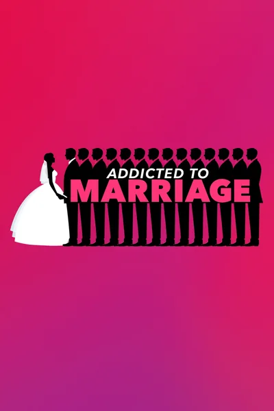 Addicted to Marriage poster