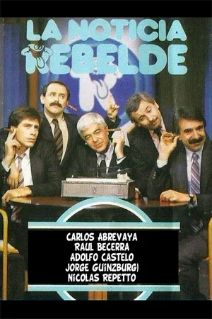 La noticia rebelde poster