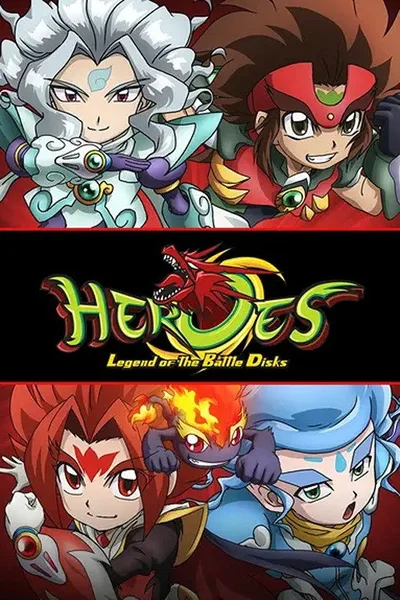 Heroes: Legend of the Battle Disks poster