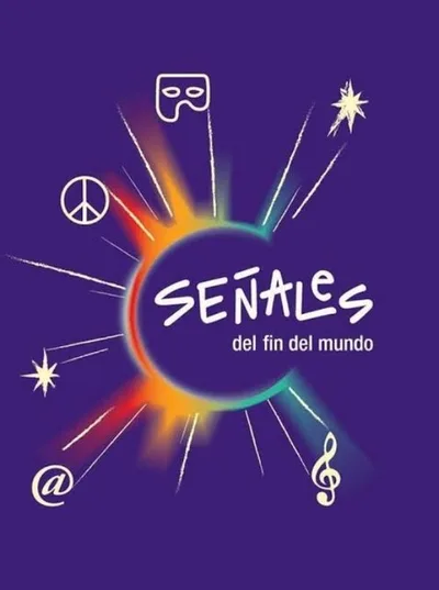 Señales del fin del mundo poster