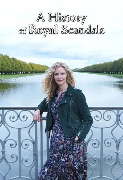 The Royals: A History of Scandals poster
