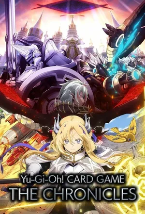 Yu-Gi-Oh! Card Game: The Chronicles poster