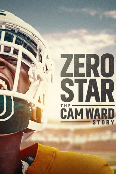 Zero Star: The Cam Ward Story poster
