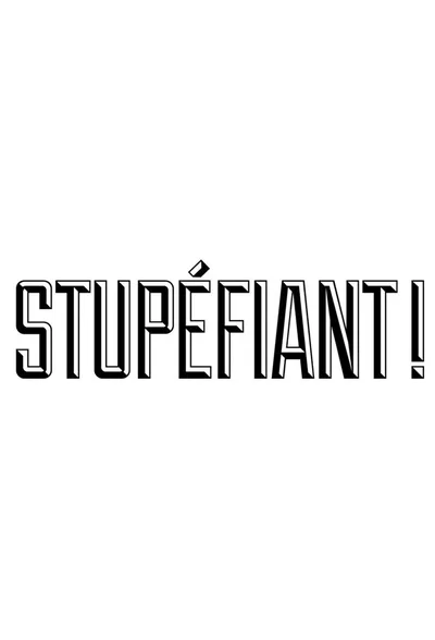 Stupefying! poster