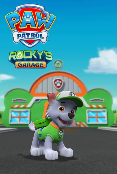 Paw Patrol: Rocky's Garage poster