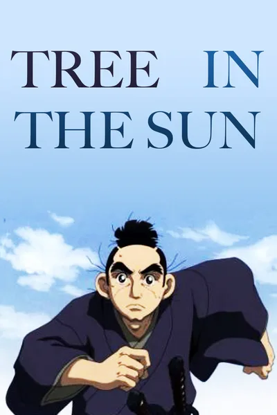 Tree in the Sun poster