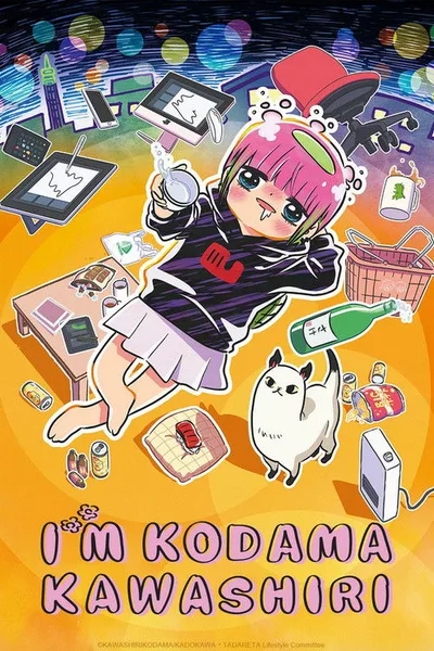 Atasha Kawashiri Kodama dayo: Dangerous Lifehacker no tadareta seikatsu poster
