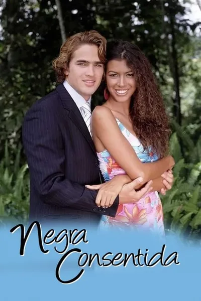 Negra consentida poster