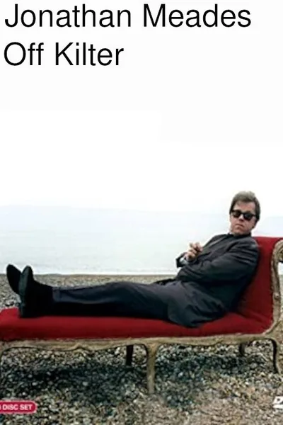 Jonathan Meades: Off-Kilter poster