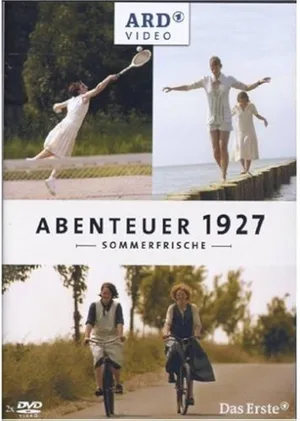 Abenteuer 1927 - Sommerfrische poster