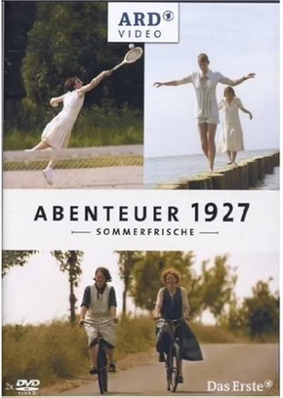Abenteuer 1927 - Sommerfrische poster