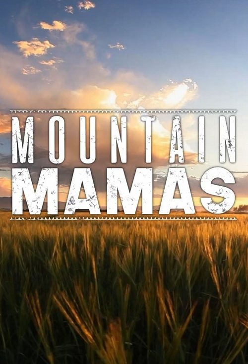 Mountain Mamas poster