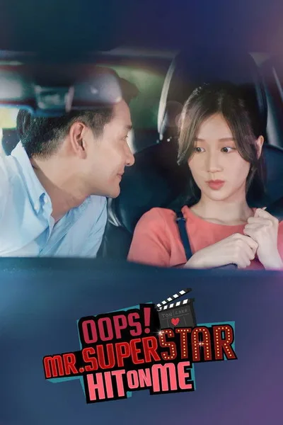 Oops! Mr. Superstar Hit on Me poster