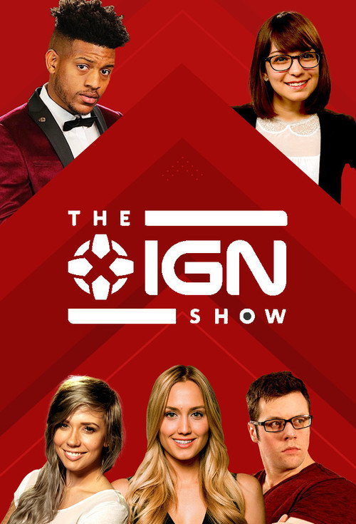 The IGN Show poster