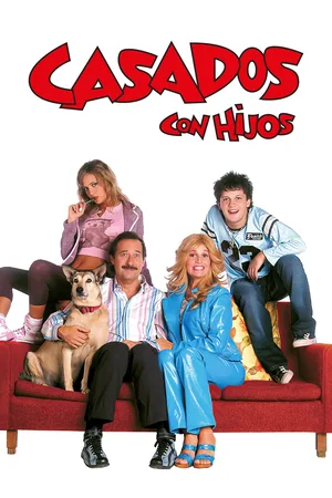 Casados con hijos poster
