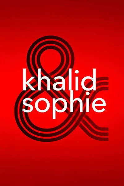 Khalid & Sophie poster