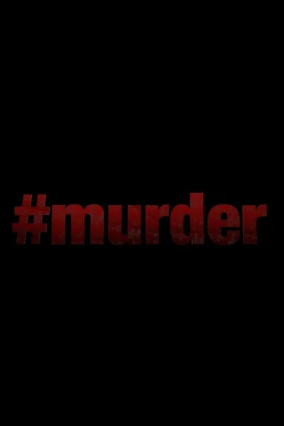 #Murder poster