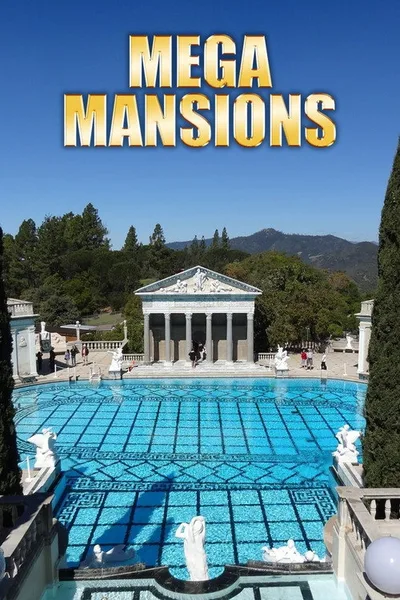 Mega Mansions poster