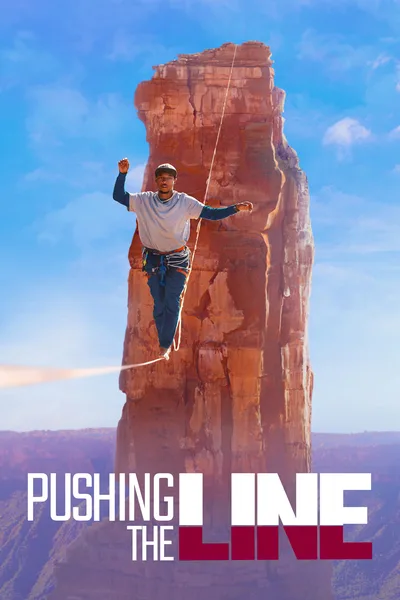 Pushing the Line poster